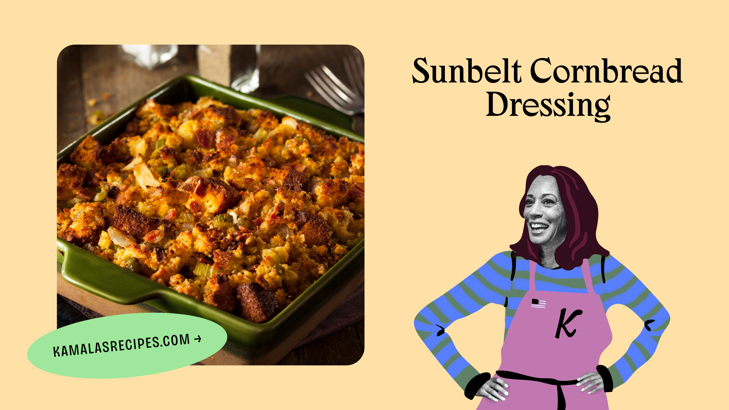 Kamala's Recipes - Sunbelt Cornbread Dressing - Dishes inspired by Kamala  Harris & Tim Walz